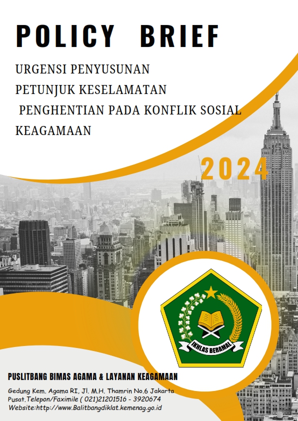 Urgensi Penyusunan Petunjuk Keselamatan Penghentian Pada Konflik Sosial Keagamaan