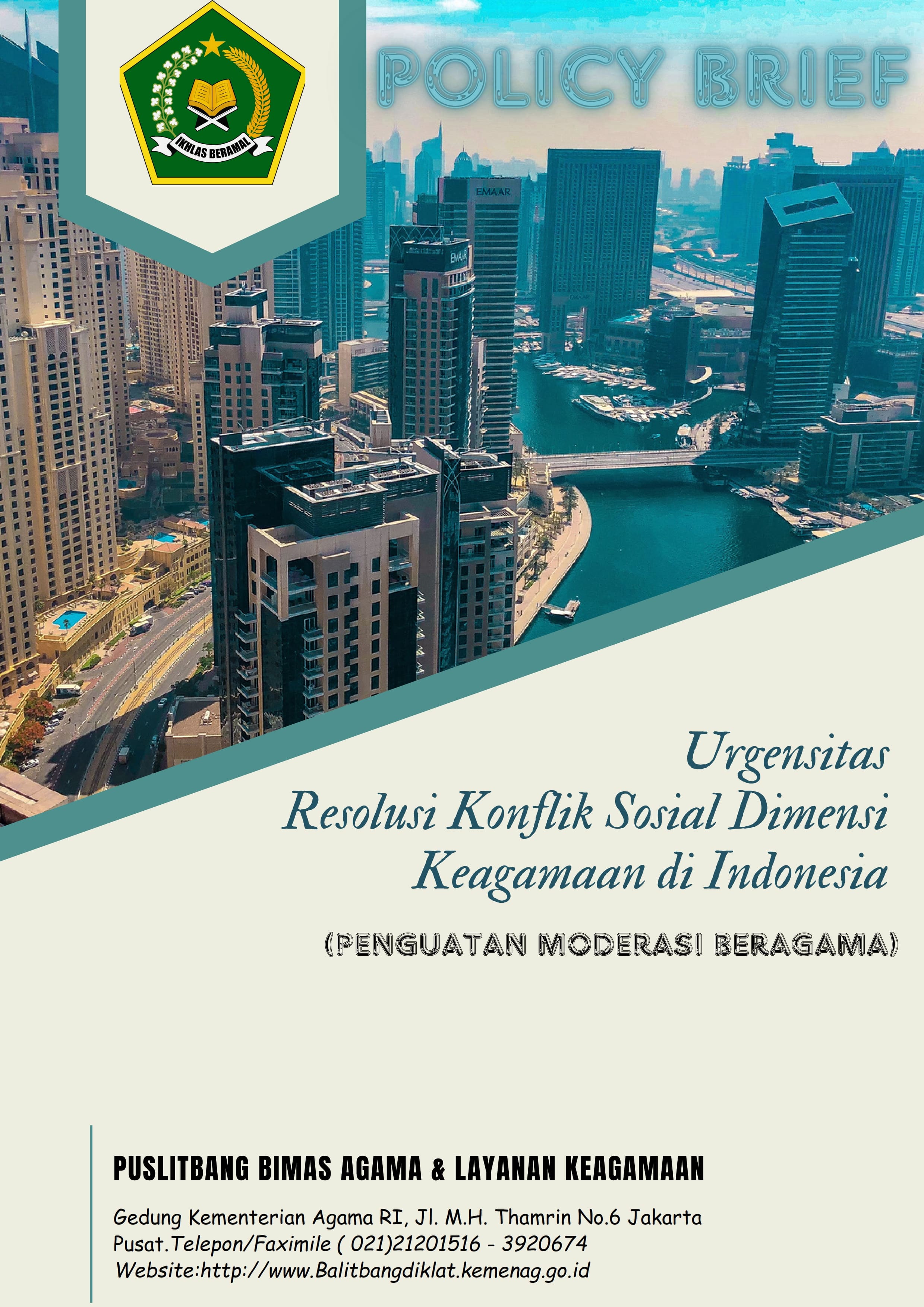 Urgensitas Resolusi Konflik Sosial Dimensi Keagamaan di Indonesia